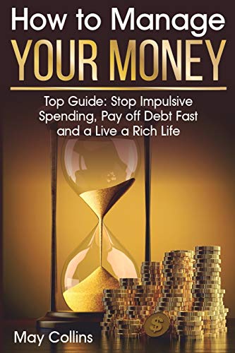 How to Manage Your Money