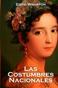 Las Costumbres Nacionales 