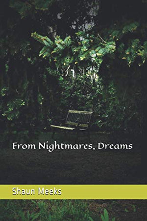 From Nightmares, Dreams