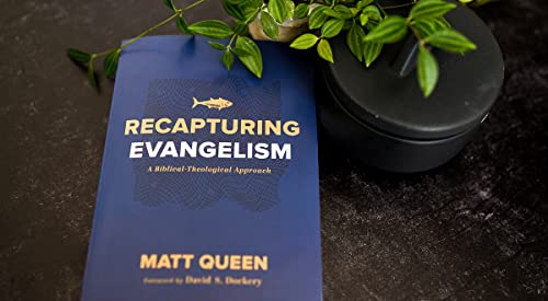 Recapturing Evangelism