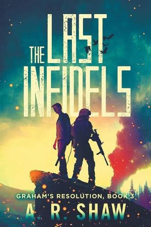 The Last Infidels