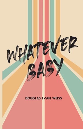 Whatever Baby