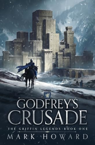 Godfrey's Crusade