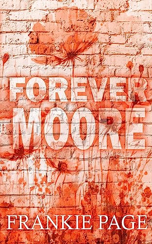 Forever Moore