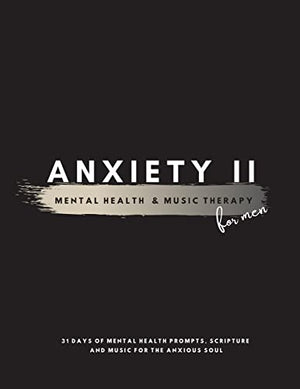 Anxiety II