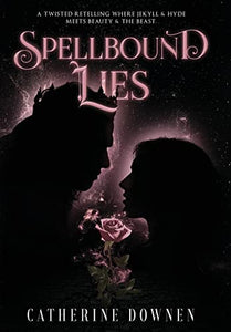 Spellbound Lies 