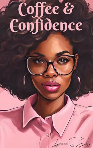 Coffee & Confidence
