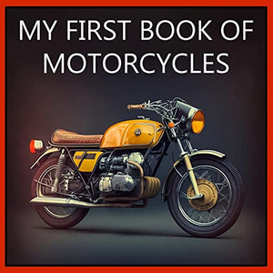 My First Book of Motorcycles 