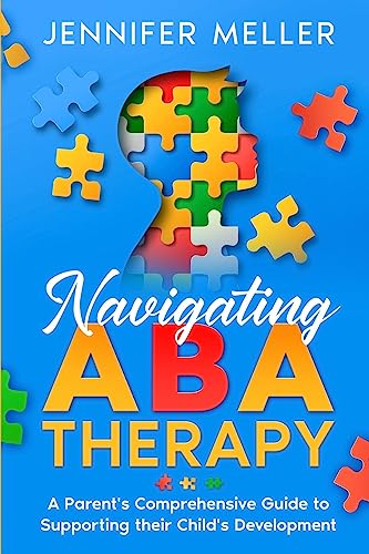 Navigating ABA Therapy