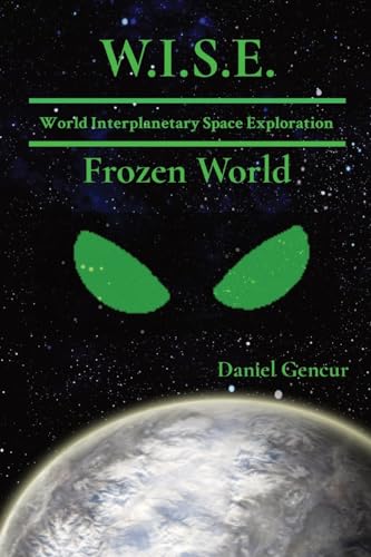 W.I.S.E World Interplanetary Space Exploration