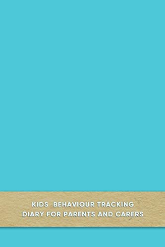 Kids behaviour tracking diary for parents and carers