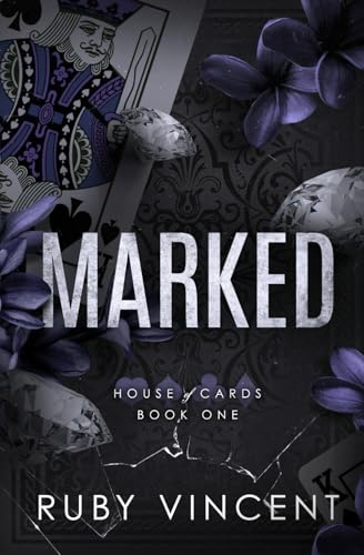 Marked: A Dark High School Bully Romance (House of Cards Series)