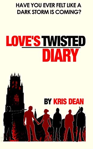 Love's Twisted Diary: 2019 Edition