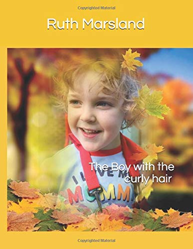 The Boy with the Curly hair: Our Story