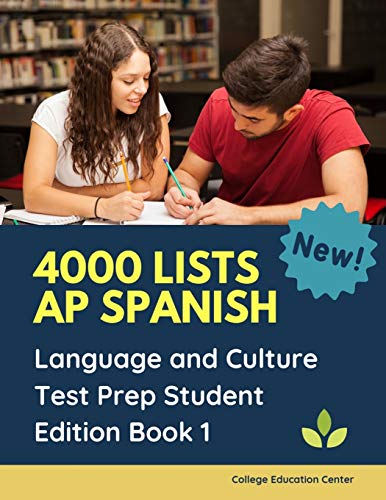 4000 lists AP Spanish Language and Culture Test Prep Student Edition Book 1