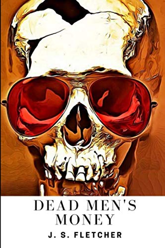 Dead Men's Money