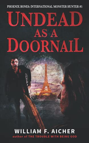 Undead as a Doornail