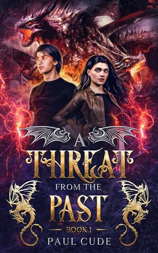 A Threat from the Past (The White Dragon Saga)