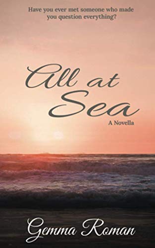All At Sea: A Novella