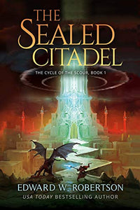 The Sealed Citadel 