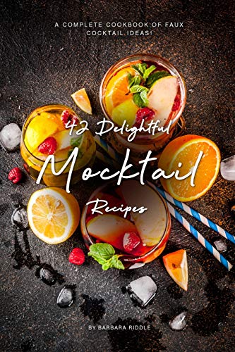 42 Delightful Mocktail Recipes