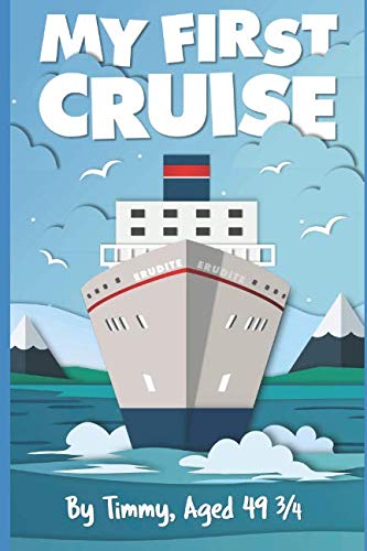 My First Cruise