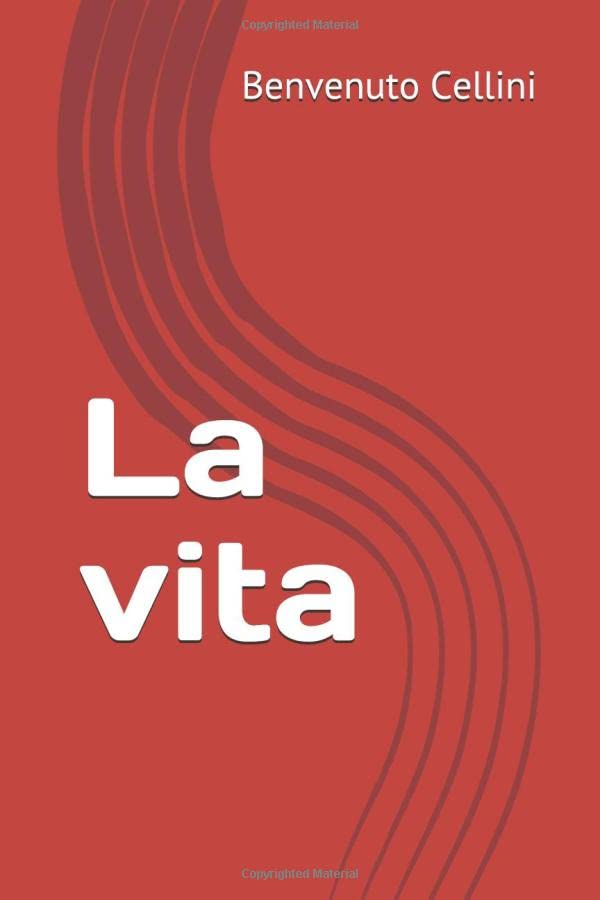 La vita (Italian Edition)