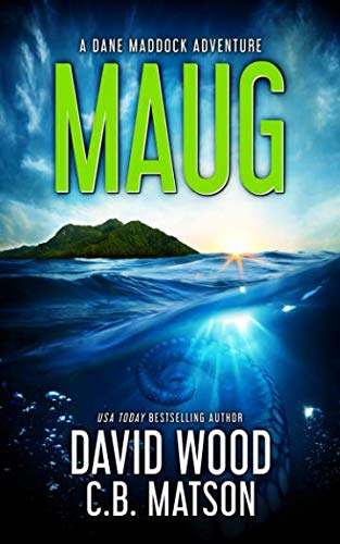 Maug: A Dane Maddock Adventure (Dane Maddock Universe)