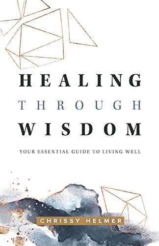 Healing Through Wisdom