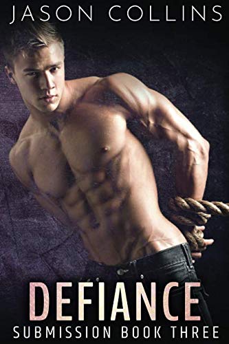 Defiance (Submission Book 3)