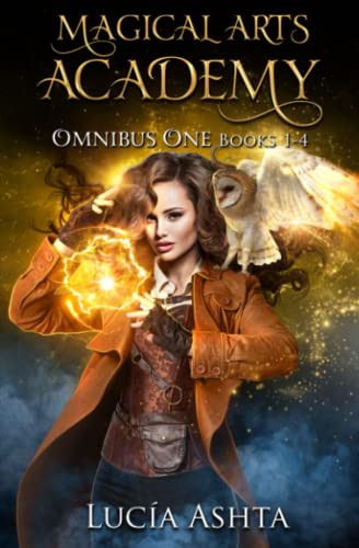 Magical Arts Academy: Omnibus 1 (Magical Arts Academy Omnibus Collection)