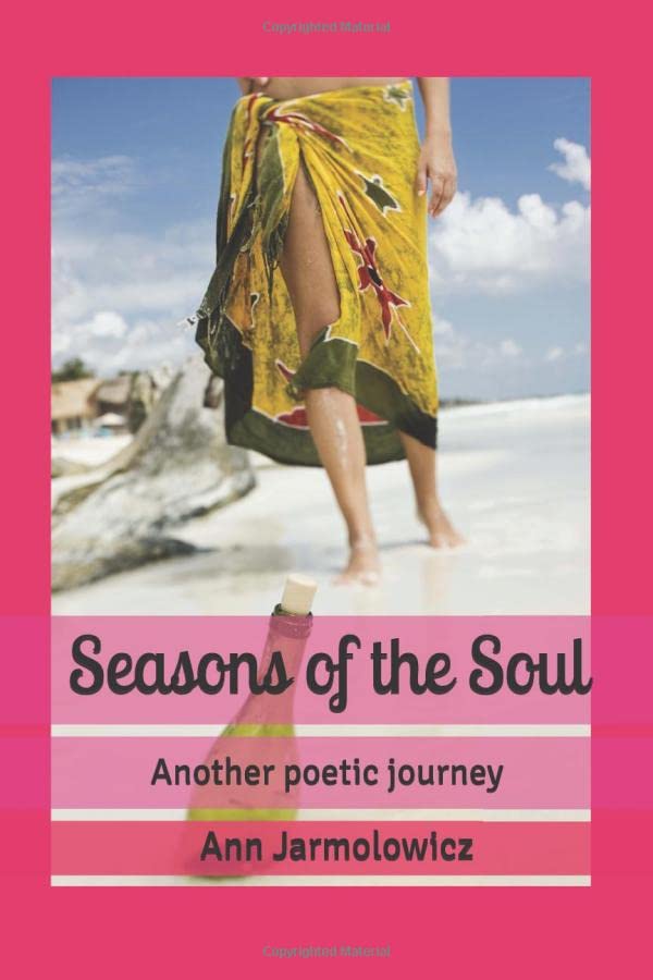 Seasons of the Soul: Another Poetic Journey