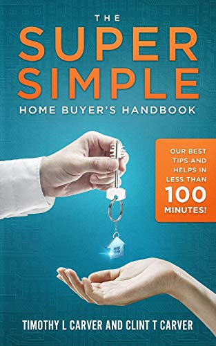 The Super Simple Home Buyer's Handbook