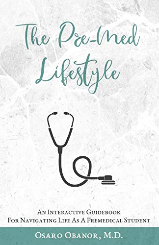 The Pre-Med Lifestyle
