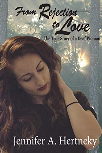 From Rejection to Love