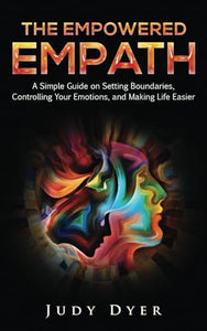 The Empowered Empath 