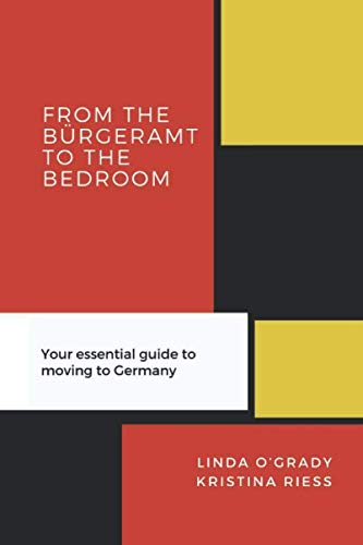 From the Bürgeramt to the Bedroom: Your essential guide to moving to Germany
