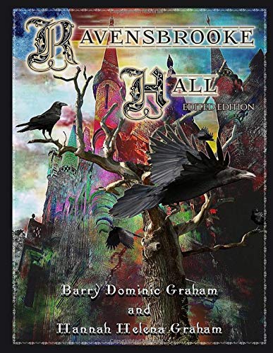 Ravensbrooke Hall: A Tale from Beyond