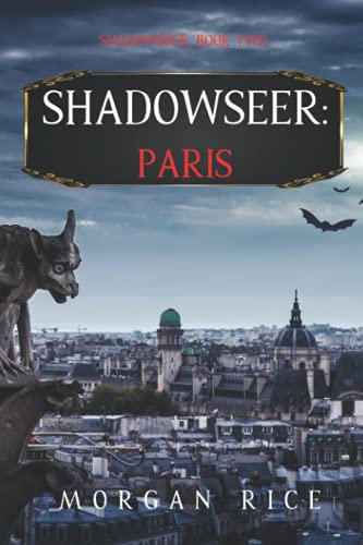 Shadowseer: Paris (Shadowseer, Book Two)