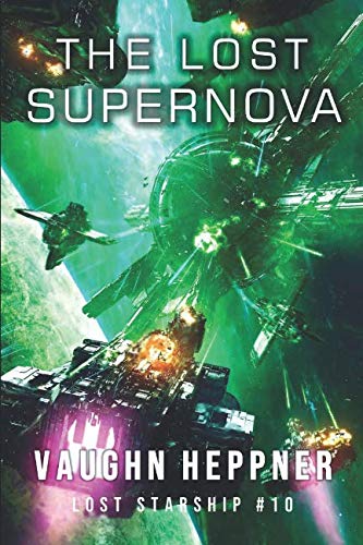 The Lost Supernova (Lost Starship Series)