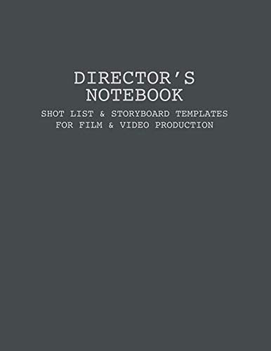 Directors Notebook  Shot List  Storyboard Templates for Film  Video Production