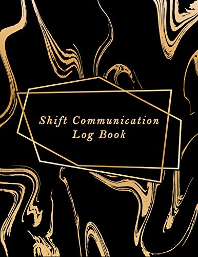 Shift Communication Log Book