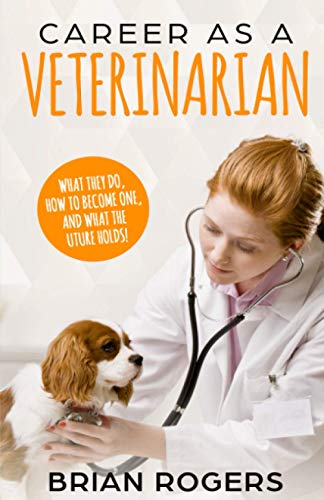 Career As A Veterinarian