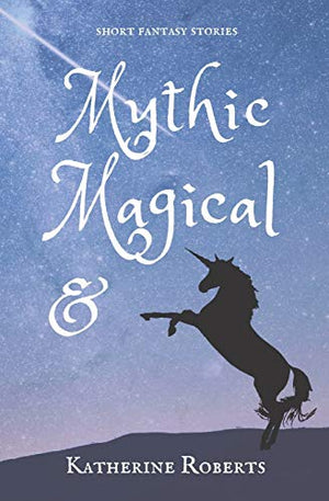 Mythic & Magical
