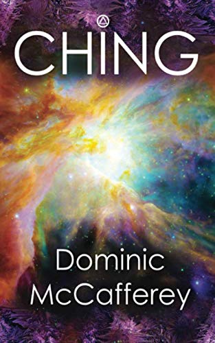 Ching (The Illumination Chronicles)