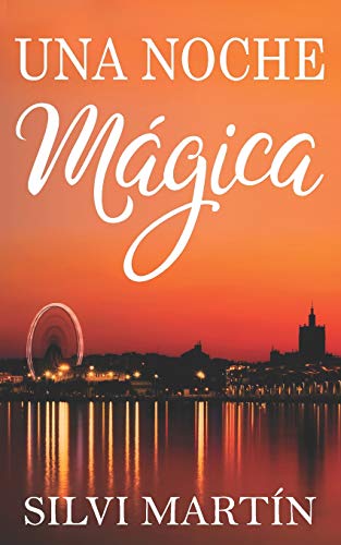 Una Noche Magica