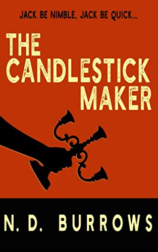 The Candlestick Maker (Rub-a-Dub-Dub)