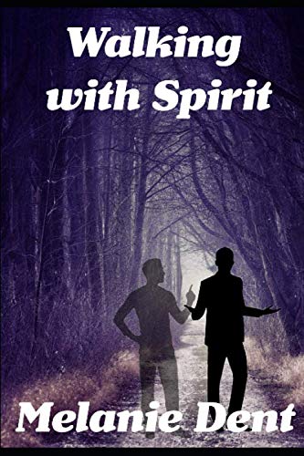 Walking with Spirit