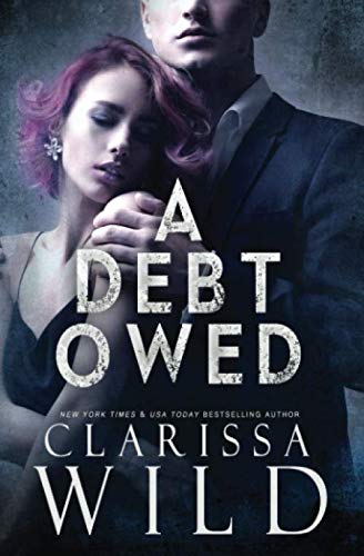 A Debt Owed (The Debt Duet)