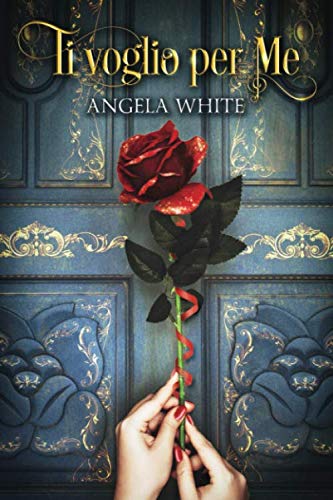 Ti voglio per me (Beauty and the Beast) (Italian Edition)